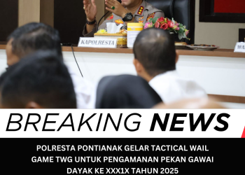 Polresta Pontianak Gelar Tactical Wall Game (TWG) untuk Pengamanan Pekan Gawai Dayak ke-XXXIX Tahun 2025