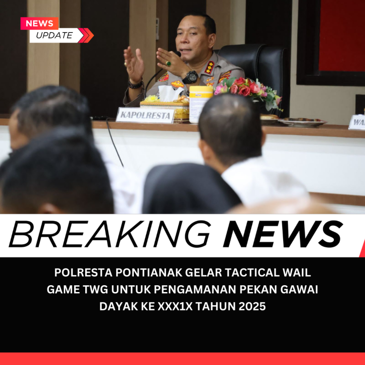 Polresta Pontianak Gelar Tactical Wall Game (TWG) untuk Pengamanan Pekan Gawai Dayak ke-XXXIX Tahun 2025