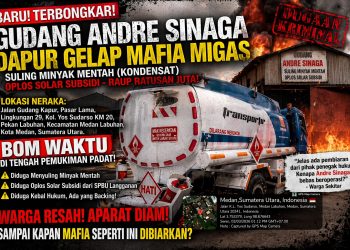 Dugaan Praktik Mafia Migas di Medan Labuhan Terungkap ke Permukaan, Gudang yang Dikaitkan dengan Andre Sinaga Disebut Raup Ratusan Juta dari Oplosan Solar Subsidi, Penegakan Hukum Jadi Sorotan